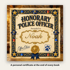 Your Child Joins the Police Academy – A personal certificate at the end of the book
