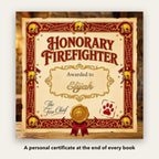 Your Child the Brave Firefighter – A personal certificate at the end of the book